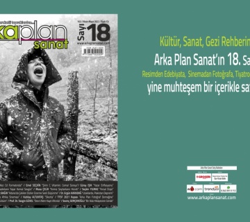 Arka Plan Sanat 18. Sayısı Satışta