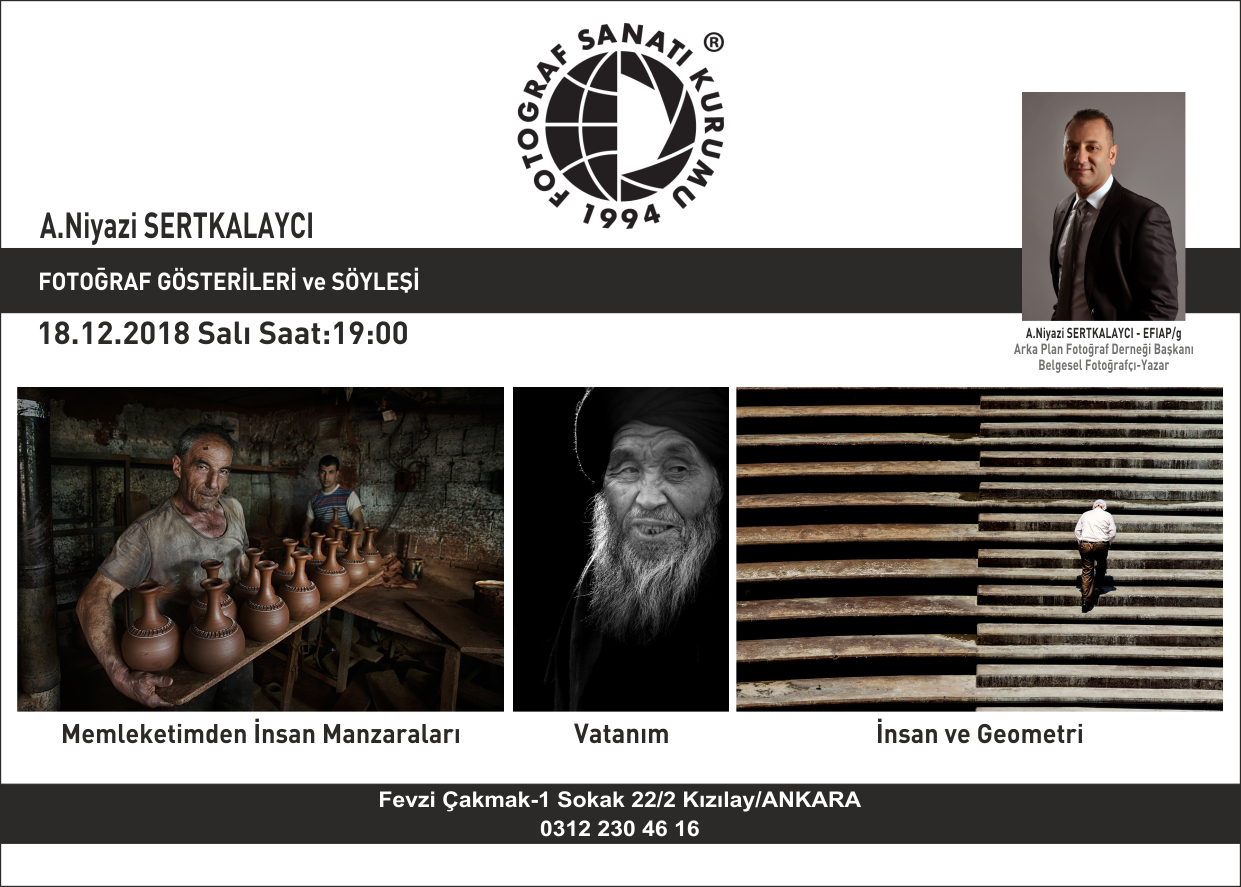 18 Aralık'ta Ankara Fotoğraf Sanatı Kurumu konuğuyum...